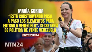 "María Corina está construyendo paso a paso los elementos para entrar a Venezuela": María Clavijo