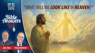 EP 21 | Bible Answers Live | Pastor Doug Batchelor and Jëan Ross (08/03/2025)