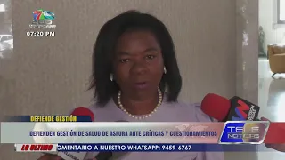 Asfura’s health administration defended against criticism and questioning