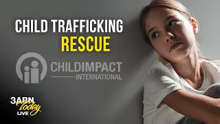 Child Trafficking Rescue | 3ABN Today Live