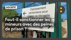 Faut-il sanctionner les mineurs avec des peines de prison ?