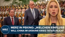 CHINA-BESUCH: Rettet Merz die deutsche Wirtschaft? Kanzler wird Ukraine-Krieg auf den Tisch bringen!