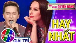 Tuyển tập Ban Nhạc Quyền Năng HAY NHẤT: Cố NS Phi Nhung MÊ MẨN vì chàng trai hát ngọt hơn mía lùi