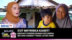 CUT MEYRISKA SYOK! Kondisi Rumah Ibu Lina Menyedihkan | KILAU UANG KAGET & BEDAH RUMAH | (1/4)