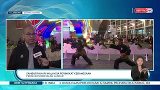 14 SEPT 2026 - BP- SAMBUTAN HARI MALAYSIA PERINGKAT KEBANGSAAN: PERSIAPAN BERJALAN LANCAR