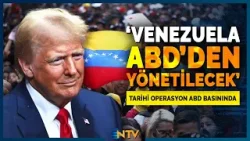 CIA Adım Adım İzledi, ABD Gazeteleri Maduro Operasyonunun Gizli Detaylarını Yazdı | NTV