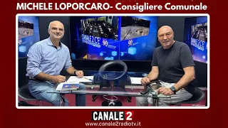 CANALE 2 C'E - MICHELE LOPORCARO - CONS. COMUNALE