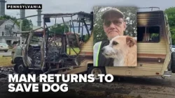 'I was on fire': Pennsylvania man loses home in RV fire, risks life to save beloved dog