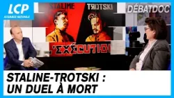 Staline-Trotski : un duel à mort | Les débats de Débatdoc
