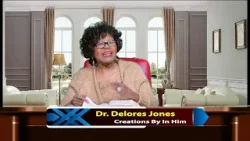 Faith’s Greatest Enemy is Doubt. Part 1 With Dr. Delores Jones