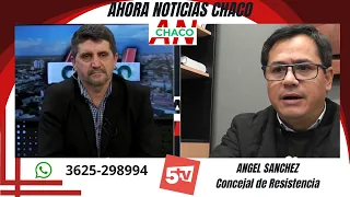 ANGEL SANCHEZ - RESISTENCIA CITY COUNCILMAN - WATER EMERGENCY