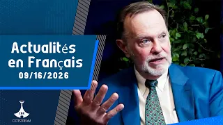 Actualités en Français ... 09/16/2026 /etvfrançais #ebcdotstream #dotstream #news #actualités