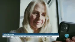 Menopausa: como reduzir as ondas de calor | BOA VONTADE NOTÍCIAS