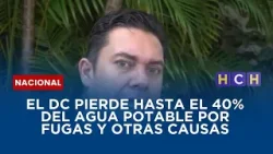 El DC pierde hasta el 40% del agua potable por fugas y otras causas El DC pierde hasta el 40% del agua potable por fugas y otras causas