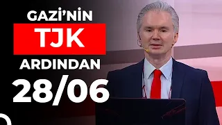 Gazi'nin Ardından (28/06/2026)