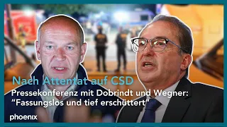 CSD-Angriff: Alexander Dobrindt und Kai Wegner zu aktuellem Ermittlungsstand | 26.07.26