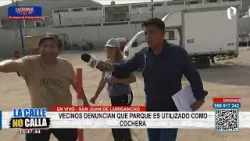 SJL: vecinos denuncian que parque es usado como cochera