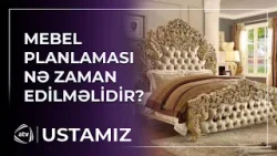 Mebel planlaması nə zaman edilməlidir? / Ustamız