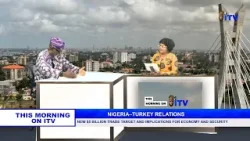 Nigeria–Turkey Relations