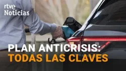 Explicamos las PRINCIPALES MEDIDAS del DECRETO aprobado por el CONSEJO de MINISTROS | RTVE Noticias