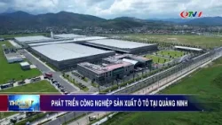 Phát triển công nghiệp sản xuất ô tô tại Quảng Ninh Phát triển công nghiệp sản xuất ô tô tại Quảng Ninh