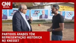 Partidos árabes têm representação histórica; siglas podem negociar contra Netanyahu | LIVE CNN