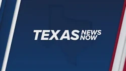 Texas News Now