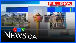 CTV News Calgary at 11:30 for August 13, 2026