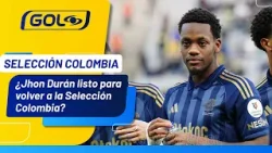 “Jhon Jader Durán no puede estar en la Selección hasta que no mejore su disciplina y temperamento”