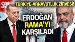 Arnavutluk Başbakanı Ankara'da! Cumhurbaşkanı Erdoğan Arnavutluk Başbakanı Rama'yı Karşıladı #Haber