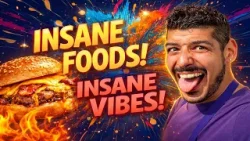 Insane foods! Insane Vibes! Epic highlights!
