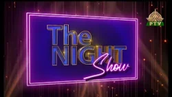 The Night Show | Farah Saadia | Iftikhar Arif | PTV Home