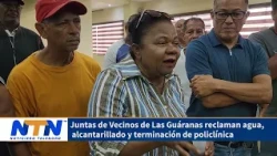 Las Guáranas Neighborhood Associations demand water, sewage systems, and the completion of the co...