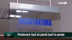 Pensionarii riscă să piardă banii la pensie