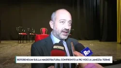 REFERENDUM SULLA MAGISTRATURA, CONFRONTO A PIÙ VOCI A LAMEZIA TERME