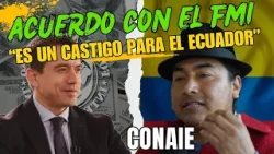 Conaie denuncia acuerdo con el FMI como 'castigo para Ecuador'