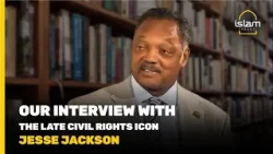 Our Interview with the late civil rights icon Jesse Jackson