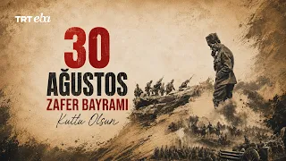 30 Ağustos Zafer Bayramımız Kutlu Olsun