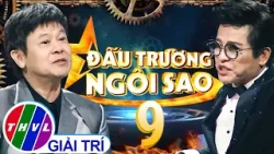 Đấu Trường Ngôi Sao - Tập 9 FULL: Chung Kết Vinh Quang Gọi Tên Quán Quân Đích Thực