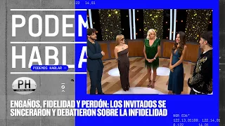 Infidelidad y qué perdonar: el fuerte debate que protagonizaron los invitados de PH Podemos Hablar