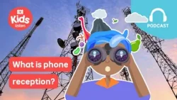 What is phone reception? ?? | Imagine This PODCAST | ABC Kids listen