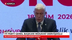 İYİ Party Chairman Müsavat Dervişoğlu Spoke at the Nationalist Congress Association's Congress