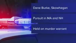 Police arrest suspect in death of Skowhegan woman found inside home