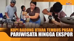 North Badung Coffee Breaks Into Tourism and Export Markets