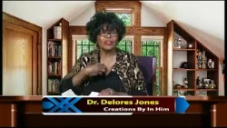 Creations By In Him Part 1 With Dr. Delores Jones 02/5/2026