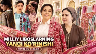 Milliy liboslarning yangi ko'rinishi | Ustoz va shogird (10.09.2026)