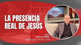 Jesús Sacramentado - Presencia real