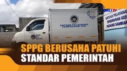 SPPG BERUSAHA PATUHI STANDAR PEMERINTAH