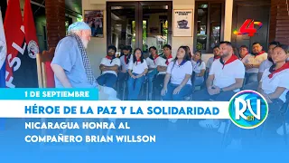 Nicaragua pays tribute to Comrade Brian Willson, hero of peace and solidarity 🕊️ | Revista en Vivo ✊