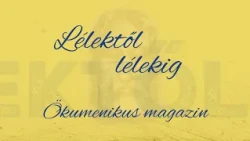 Lélektől lélekig 2026.10.04.